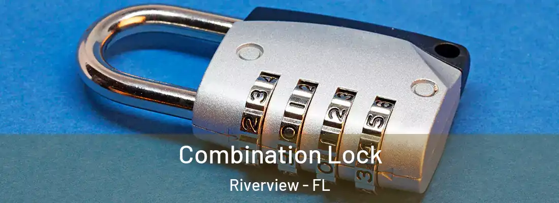 Combination Lock Riverview - FL