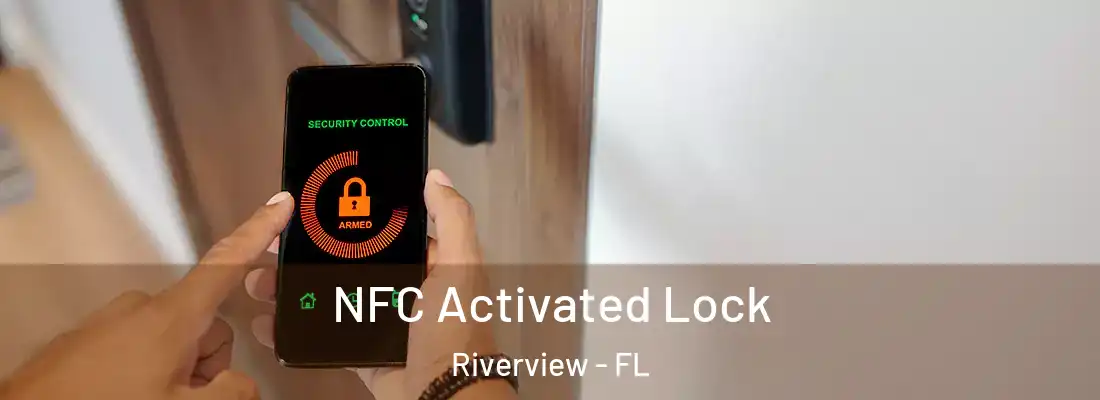 NFC Activated Lock Riverview - FL