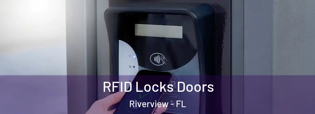  RFID Locks Doors Riverview - FL
