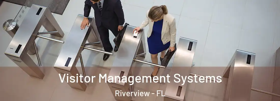 Visitor Management Systems Riverview - FL
